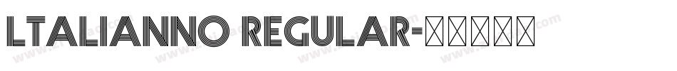 ltalianno regular字体转换